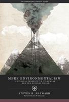   Mere Environmentalism