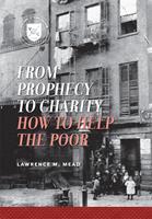   From Prophecy to Charity