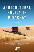  Agricultural Policy in Disarray
