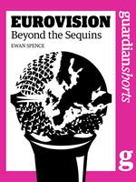   Eurovision: Beyond the Sequins