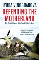   Defending the Motherland