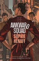  The Awkward Squad