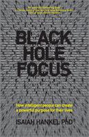   Black Hole Focus