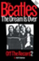  The Beatles: Off The Record 2 - The Dream is Over