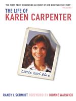   Little Girl Blue: The Life of Karen Carpenter
