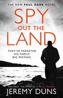   Spy Out The Land