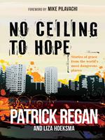   No Ceiling to Hope