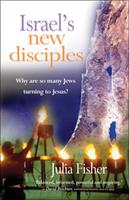   Israel's New Disciples