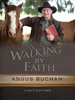  Walking by Faith