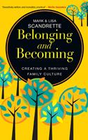   Belonging and Becoming