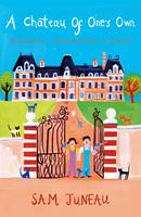   A Chateau of One's Own