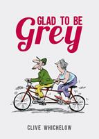  Glad to Be Grey