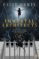   Immortal Architects