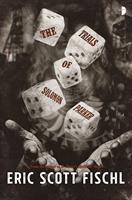   The Trials of Solomon Parker