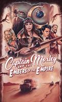  Captain Moxley and the Embers of the Empire