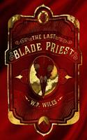   The Last Blade Priest