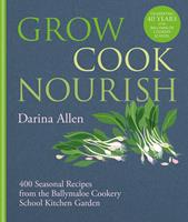   Grow, Cook, Nourish