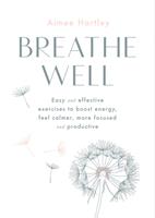   Breathe Well