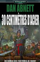   30 Centimètres d’Acier