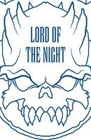   Lord of the Night