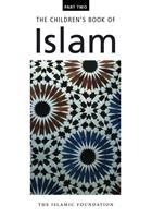  The Children's Book of Islam : Part Two