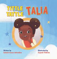   Tittle-Tattle Talia