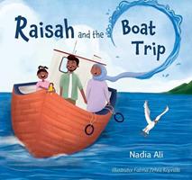   Raisah and the Boat Trip