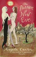 The Passion Of New Eve - Angela Carter - Libro Little, Brown Book Group, Virago Modern Classics | Libraccio.it