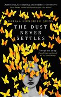   The Dust Never Settles