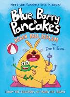   Blue, Barry & Pancakes