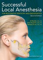   Successful Local Anesthesia for Restorative Dentistry and Endodontics
