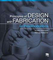   Principles of Design and Fabrication in Prosthodontics