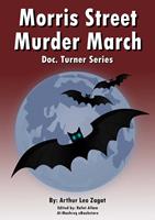   Morris Street Murder March