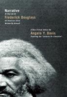   Narrative of the Life of Frederick Douglass, an American Slave, Written by Himself
