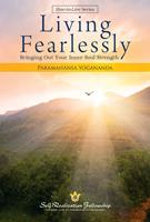   Living Fearlessly