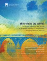   The Field Is The World