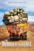   The Burden of Baggage