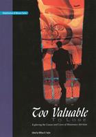   Too Valuable to Lose