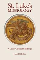   St. Luke's Missiology