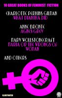   10 Great Books of Feminist Fiction. Illustrated
