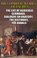 The Complete Works of Tacitus. Illustrated