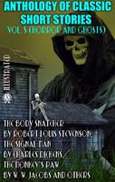   Anthology of Classic Short Stories. Vol. 5 (Horror and Ghosts)
