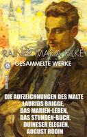   Rainer Maria Rilke. Gesammelte Werke. Illustriert
