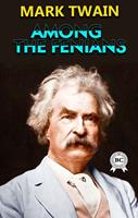   Among the Fenians