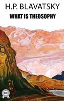  What is Theosophy
