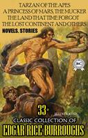   33+ Classic Collection of Edgar Rice Burroughs. Novels. Stories. Illustrated