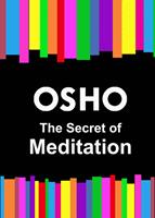   The Secret of Meditation