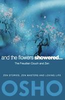   And the Flowers Showered