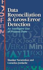 Data Reconciliation and Gross Error Detection