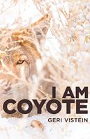   I Am Coyote